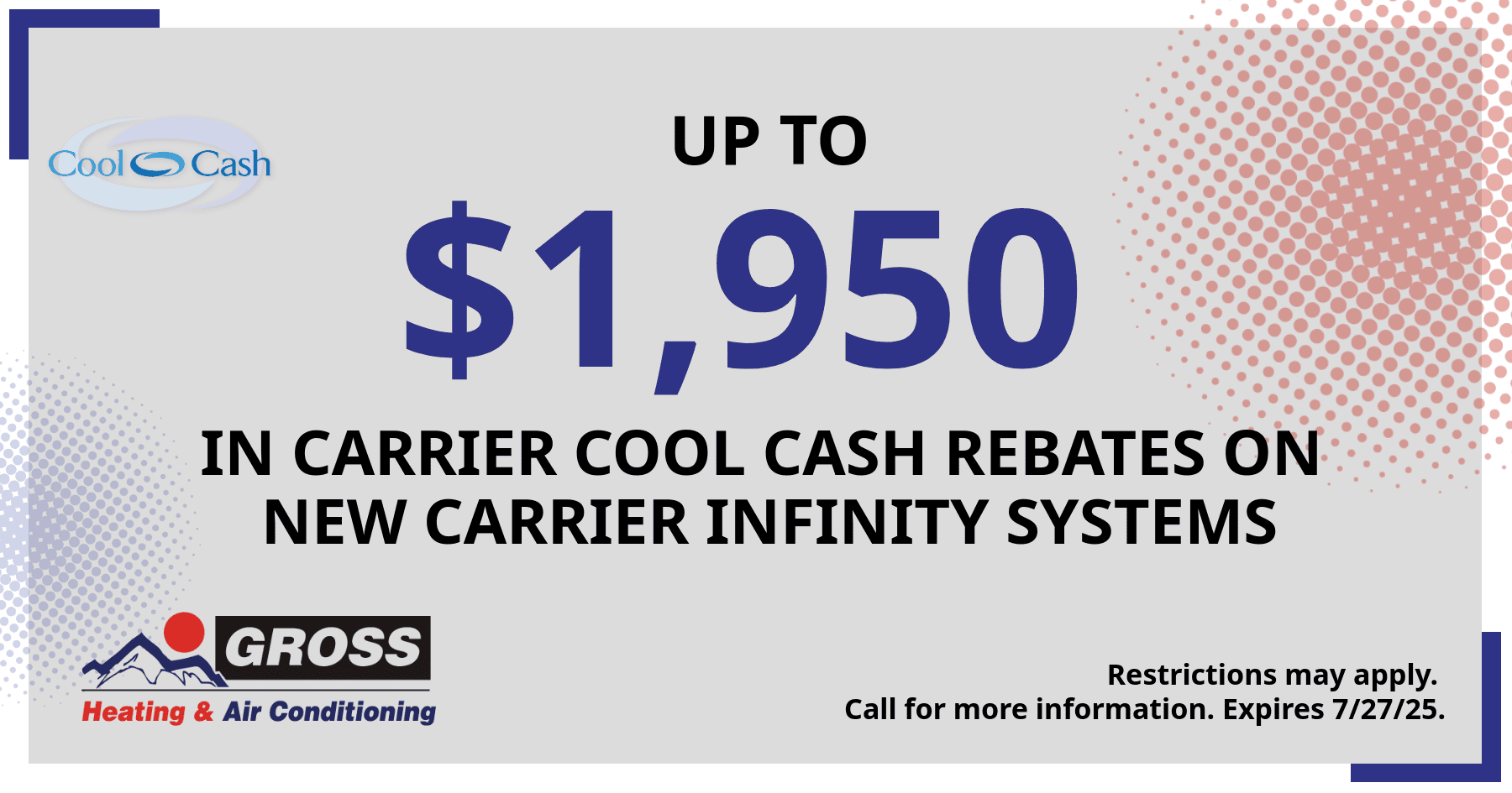 Website coupon for up to $1,950in Carrier cool cash rebates.